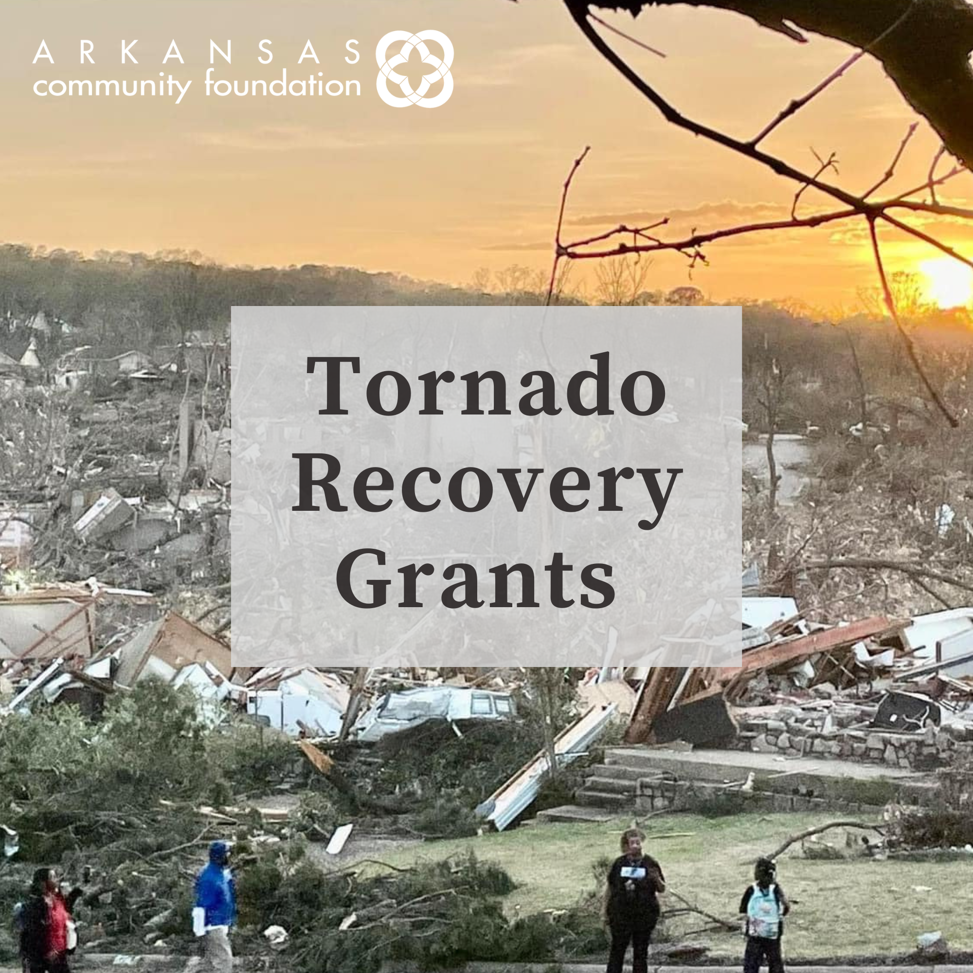 Grants up to $25,000 Available for Tornado Recovery Efforts